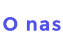 O nas